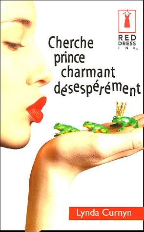 Cherche prince charmant désespérément