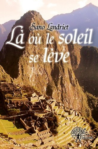 la ou le soleil se leve