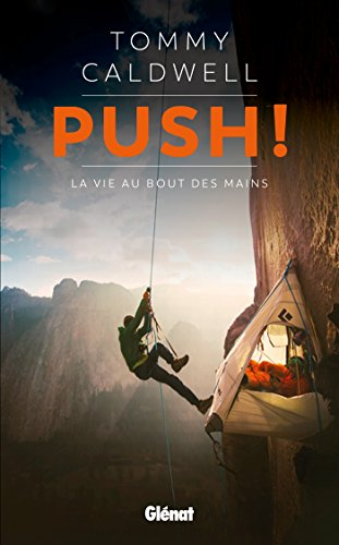 Push ! : la vie au bout des mains