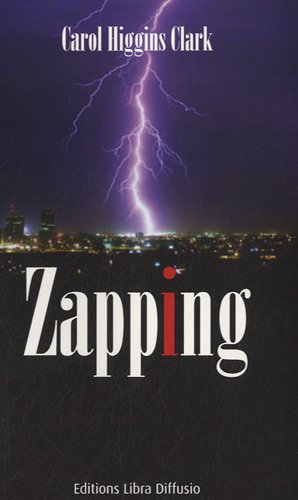 Une enquête de Regan Reilly. Zapping
