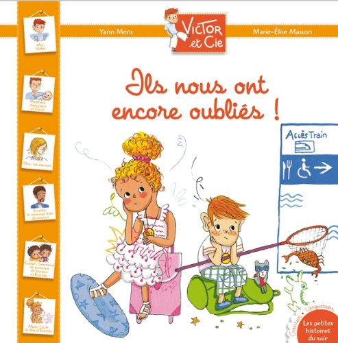 Victor et Cie. Vol. 2. Ils nous ont encore oubliés !