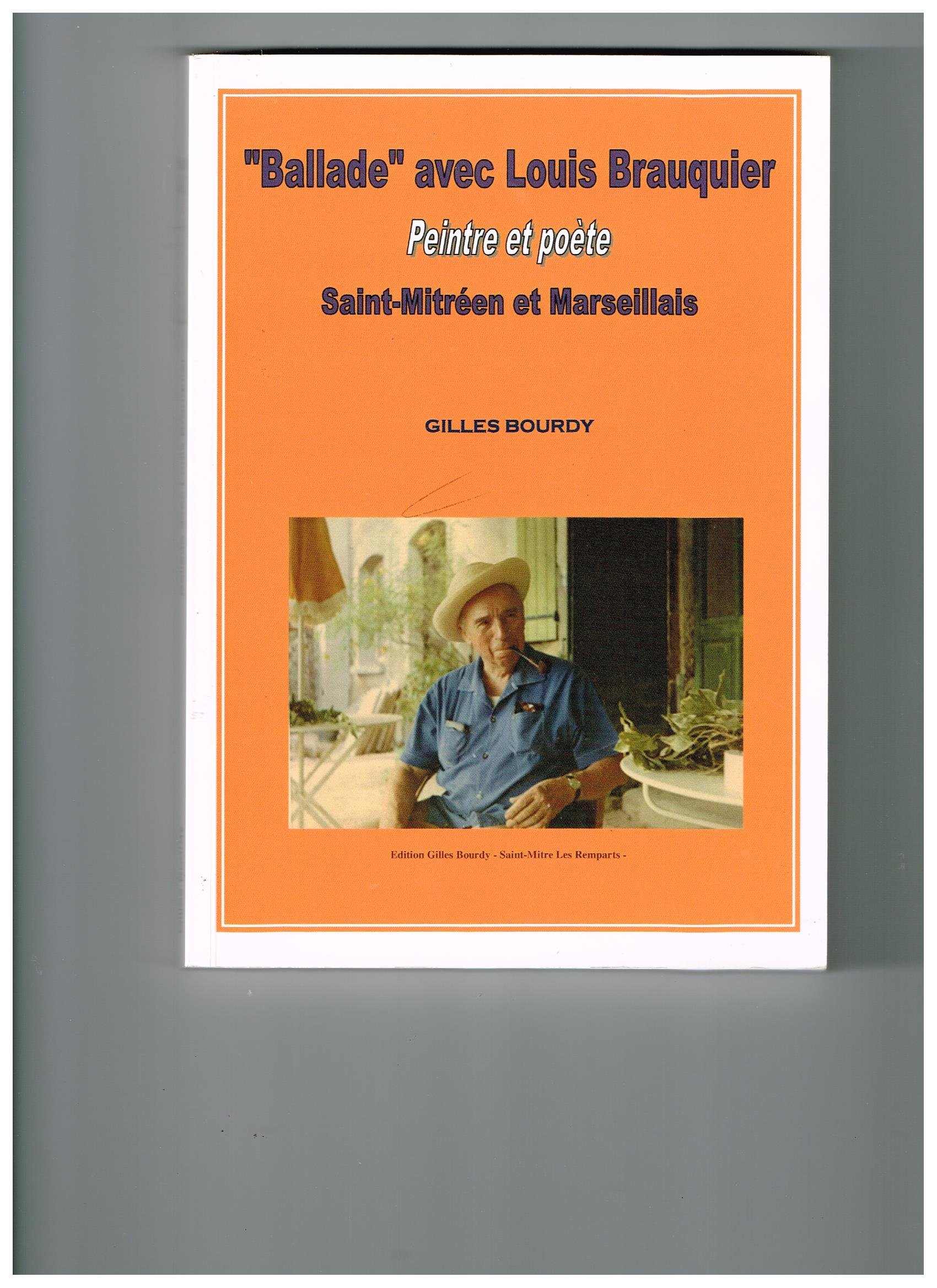 BALLADE AVEC LOUIS BRAUQUIER