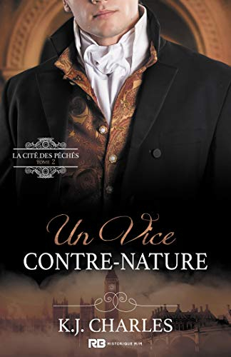 Un vice contre nature : La Cité des péchés, T2