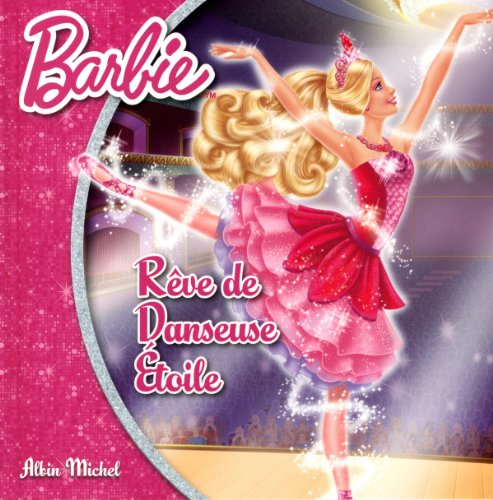 Rêve de danseuse étoile