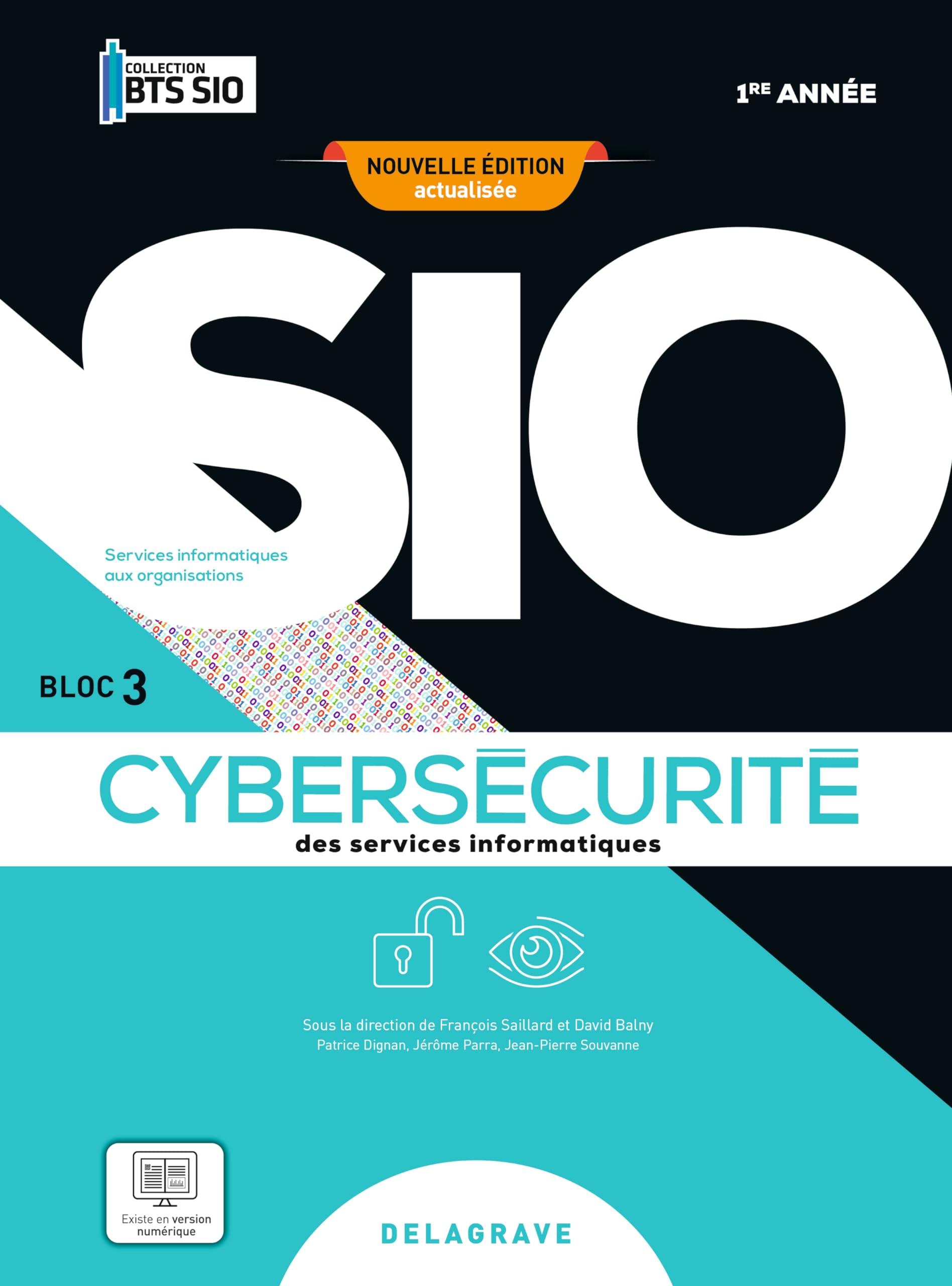 Cybersécurité des services informatiques, 1re année : services informatiques aux organisations : blo