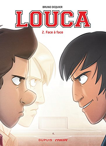 Louca. Vol. 2. Face à face