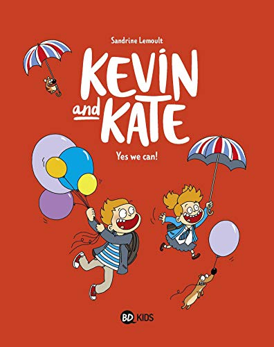Kevin and Kate. Vol. 3. Yes we can !