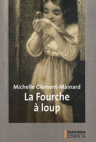 La fourche à loup