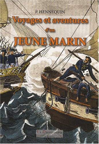 Voyages et aventures d'une jeune marin