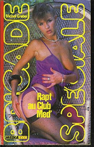Rapt au Club Méd'