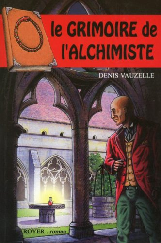 Le grimoire de l'alchimiste