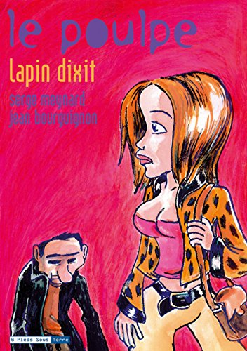 Le poulpe. Vol. 13. Lapin dixit