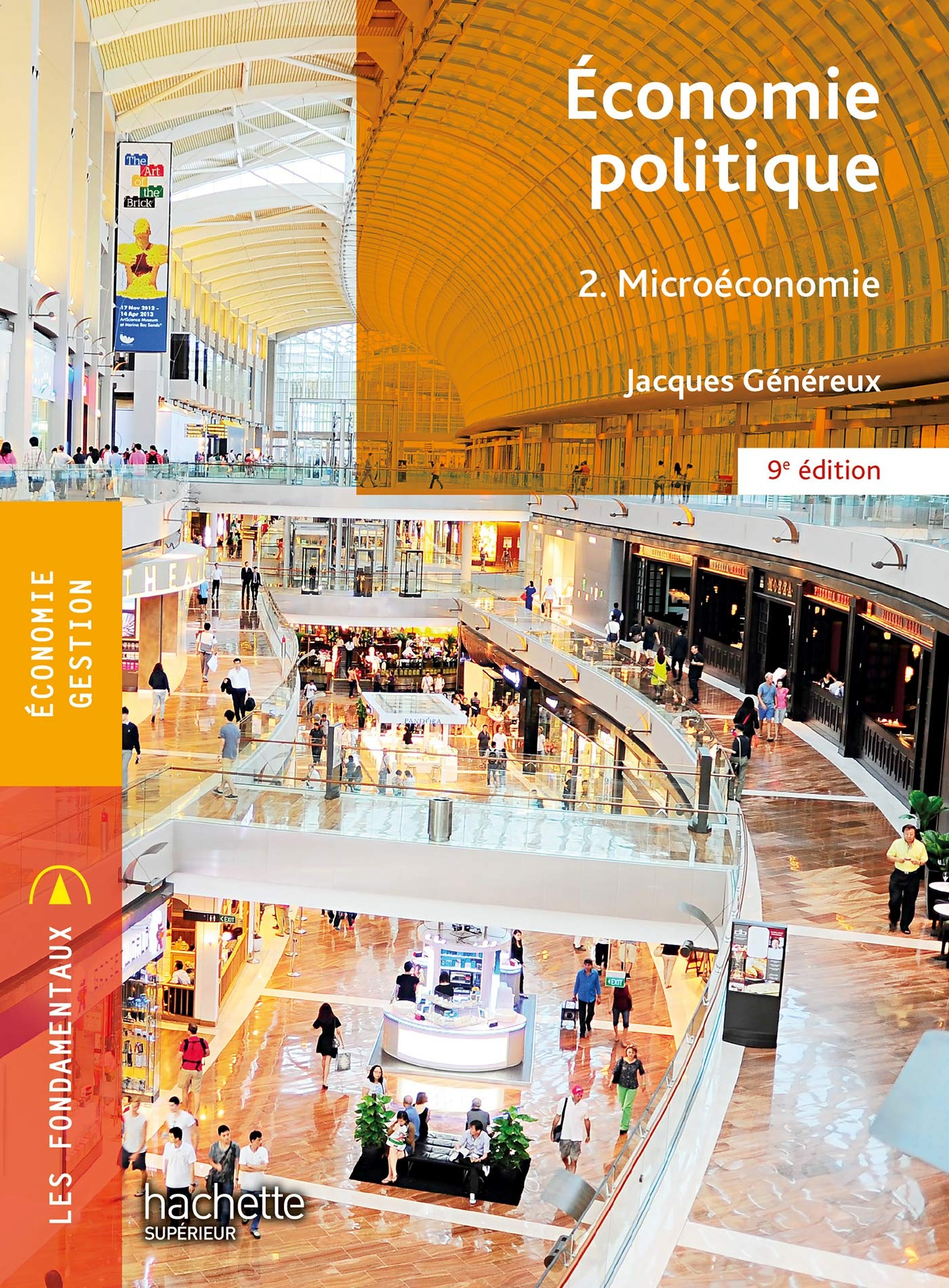 Economie politique. Vol. 2. Microéconomie