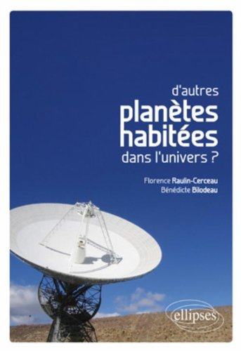 D'autres planètes habitées dans l'univers ?