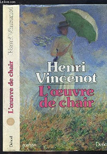 L'Oeuvre de chair