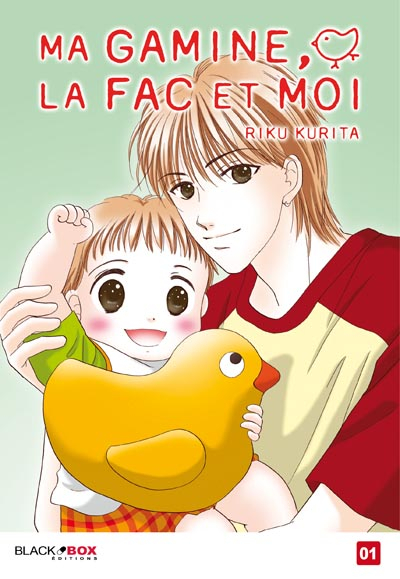 Ma gamine, la fac et moi. Vol. 1