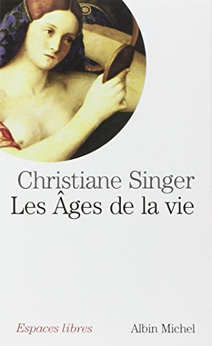 Les âges de la vie