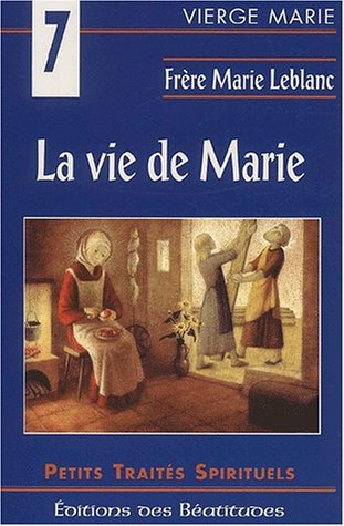 La vie de Marie