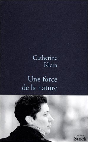 Une force de la nature