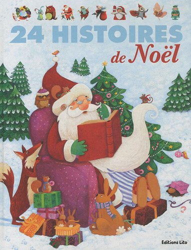 24 histoires de noël - dés 3 ans (j'aime les histoires)