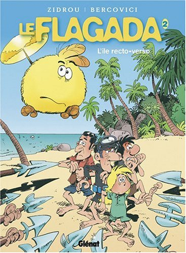 Le flagada. Vol. 2. L'île recto verso