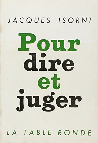 pour dire et juger