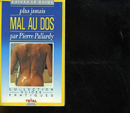 plus jamais mal au dos