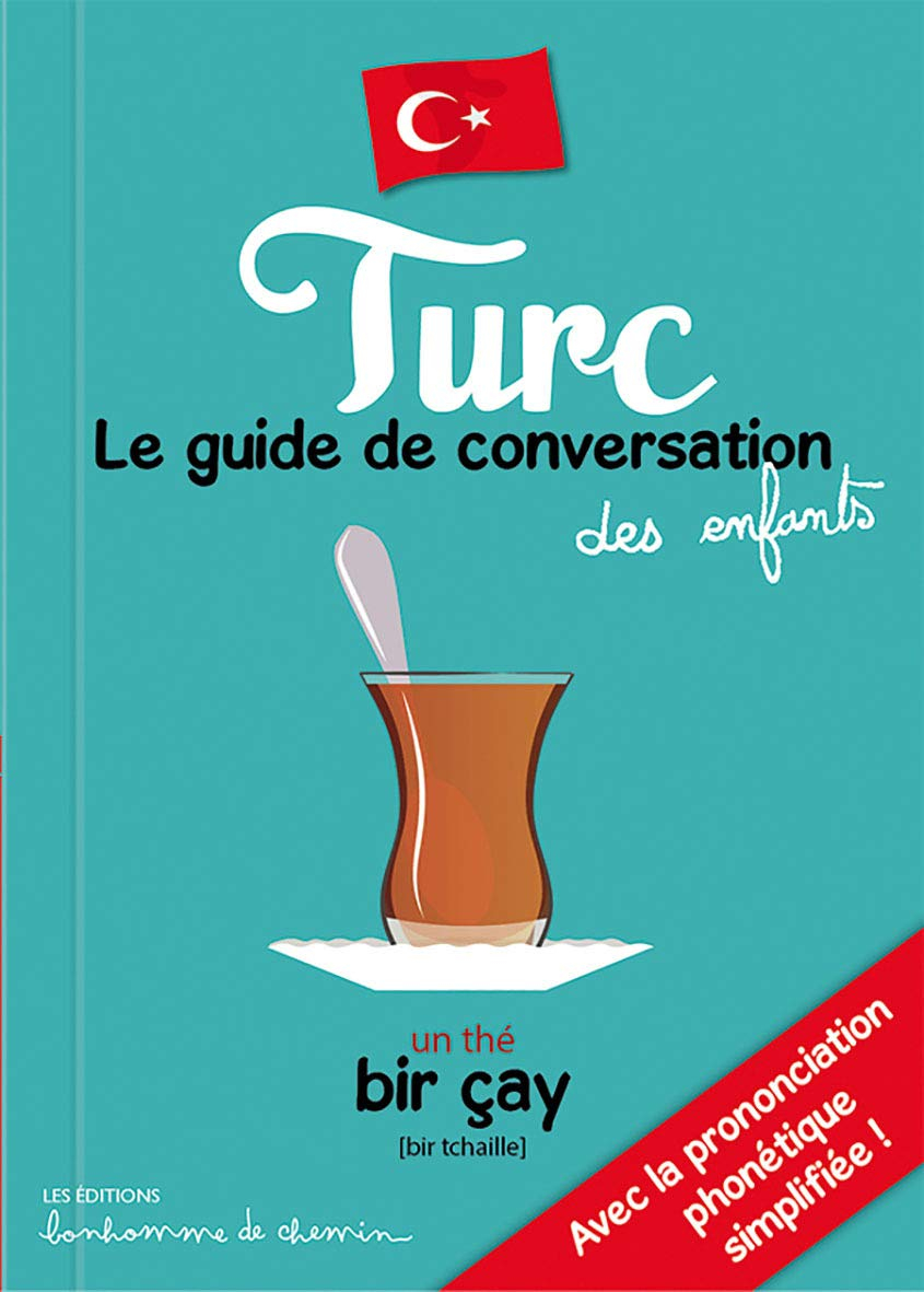 Turc : le guide de conversation des enfants