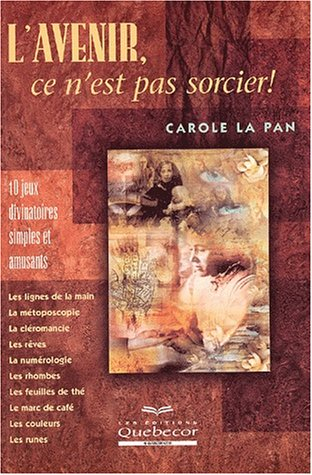 l'avenir, ce n'est pas sorcier !