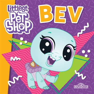 Littlest Pet Shop : Bev