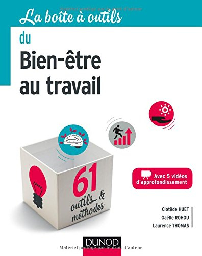 La boîte à outils du bien-être au travail : 61 outils & méthodes