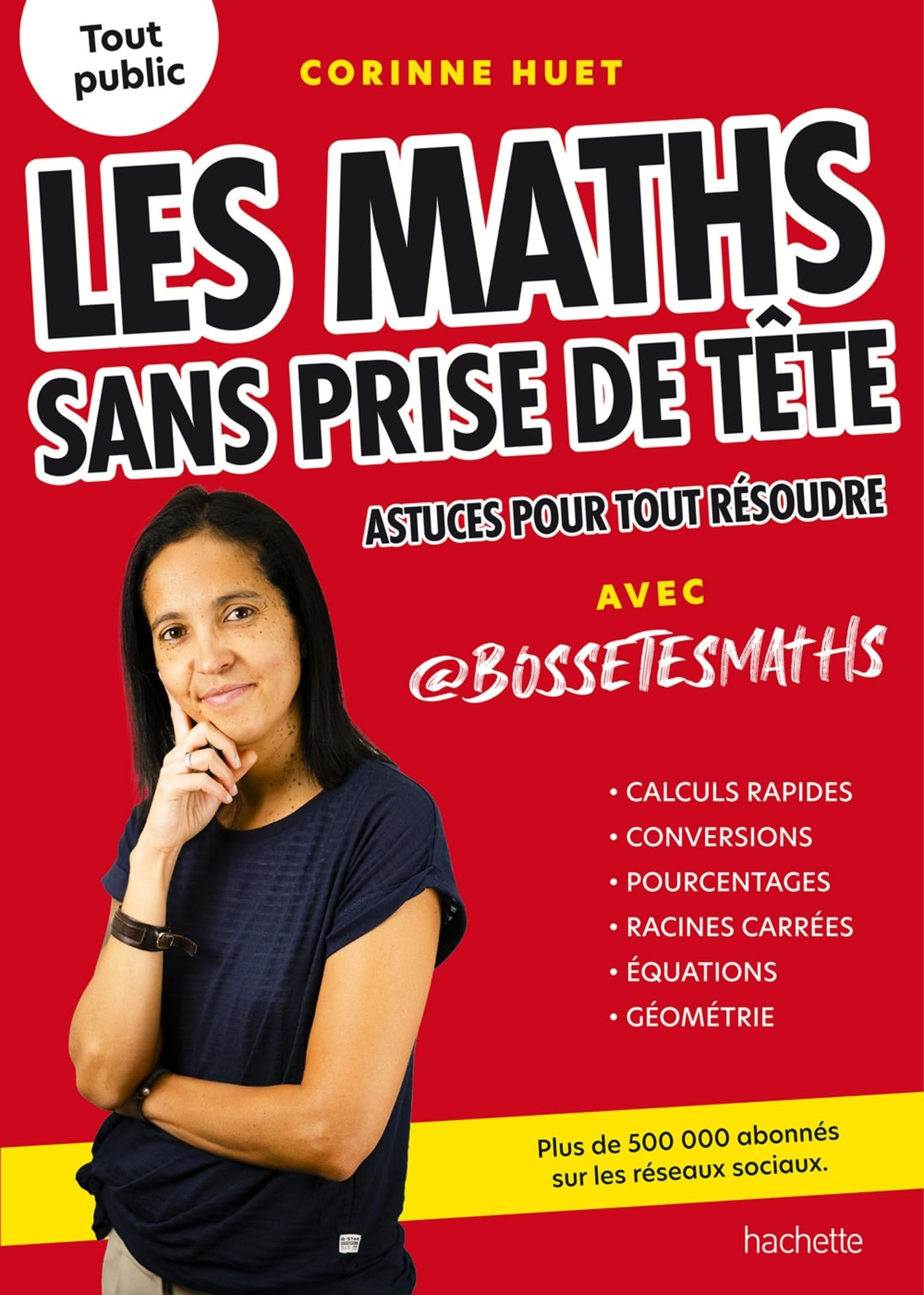 Les maths sans prise de tête : astuces pour tout résoudre avec @bossetesmaths