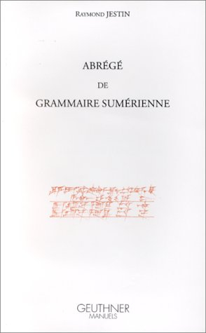 Abrégé de la grammaire sumérienne