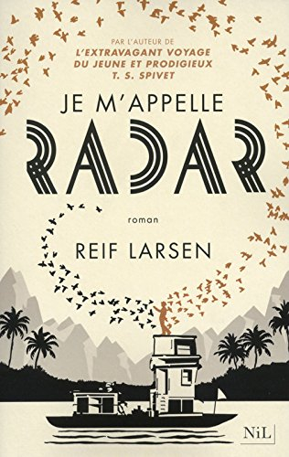Je m'appelle Radar