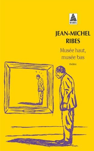 Musée haut, musée bas : théâtre