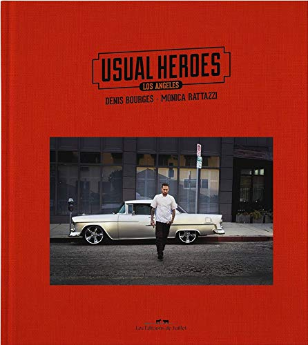 Usual heroes : Los Angeles