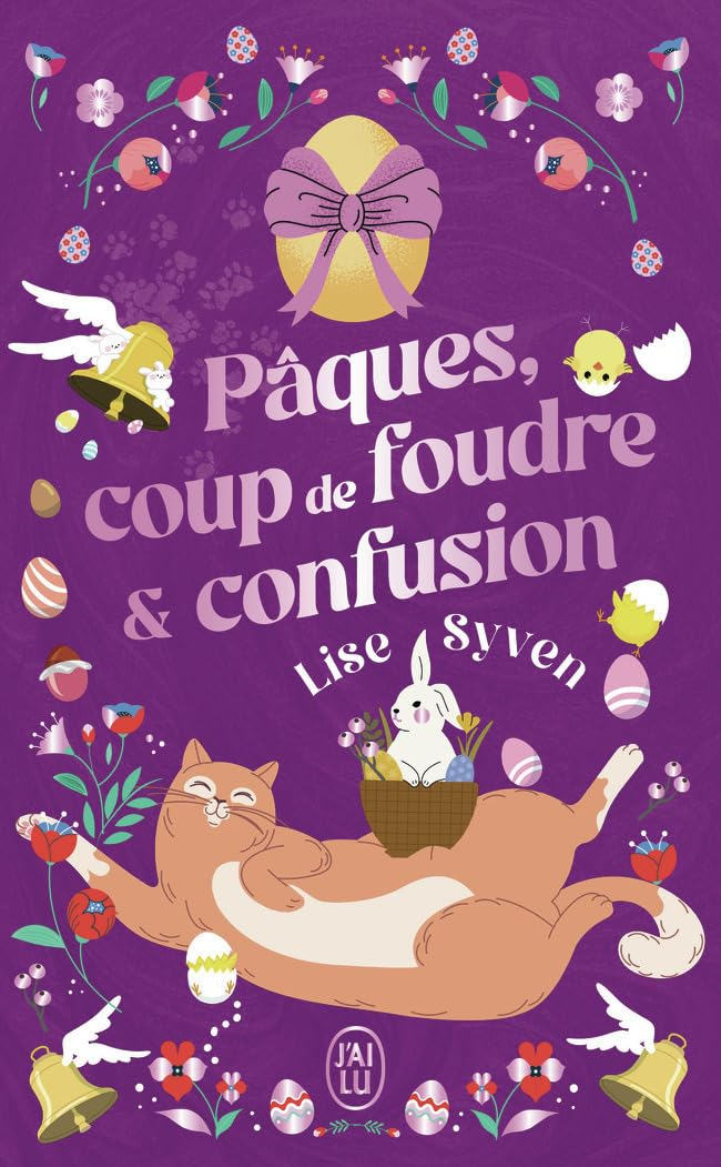 Pâques, coup de foudre & confusion