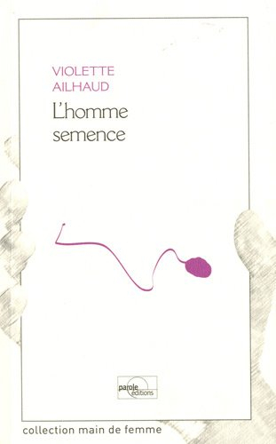 L'homme semence