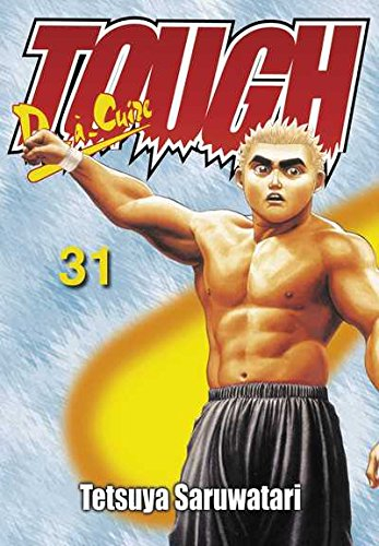 Tough, dur-à-cuire. Vol. 31. Les facéties du destin