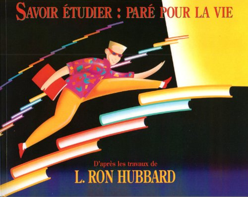Savoir étudier: paré pour la vie