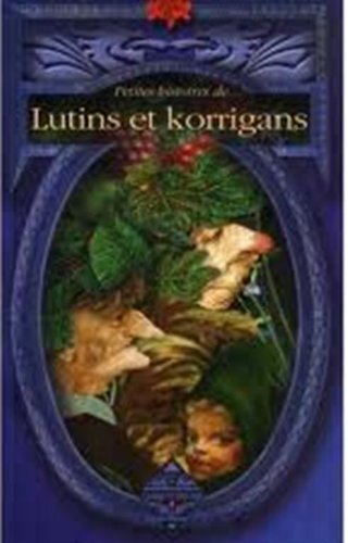 Petites histoires de lutins et korrigans