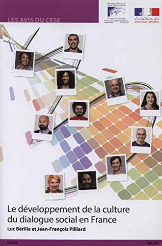 Le développement de la culture du dialogue social en France : mandature 2015-2020, séance du mardi 2