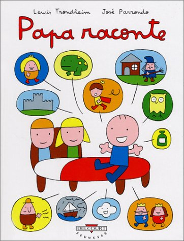 Papa raconte