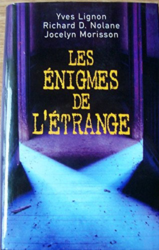 les énigmes de l'étrange
