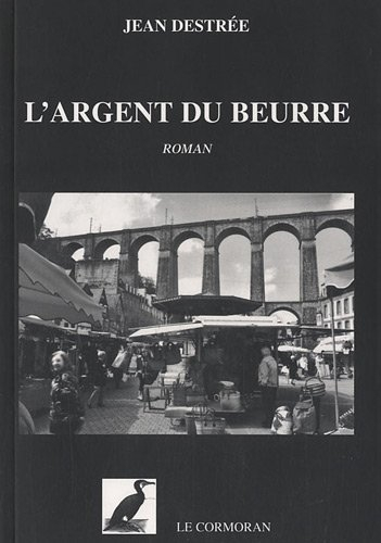 L'argent du beurre