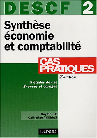 Synthèse économie et comptabilité, DESCF 2