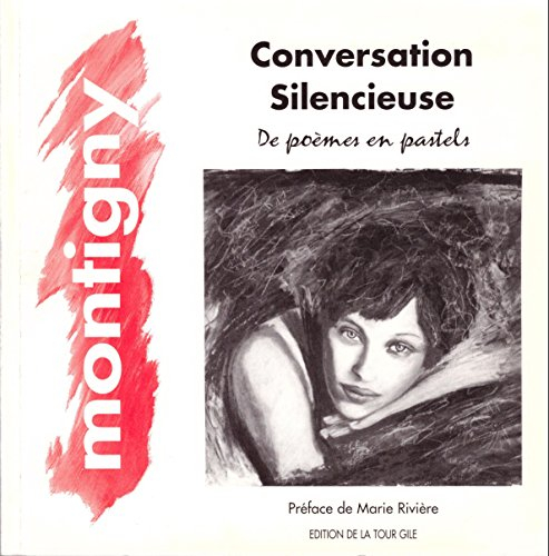 conversation silencieuse. de poèmes en pastels