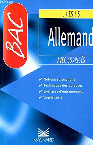 Allemand, terminale L, ES, S : entraînements, sujets-tests