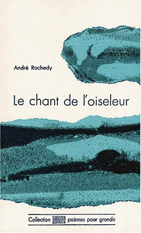 Le Chant de l'oiseleur