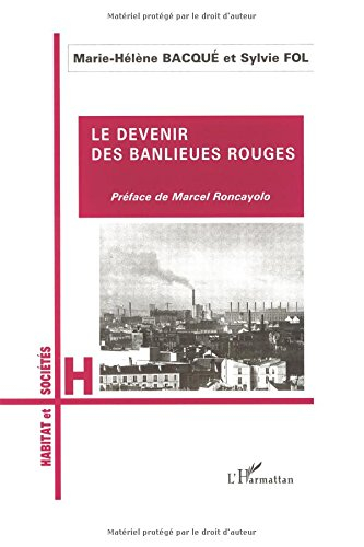 Le devenir des banlieues rouges